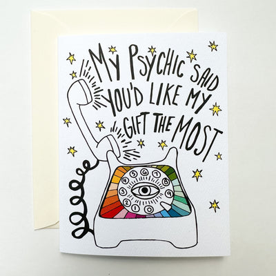 My Psychic Said Card
