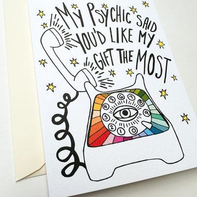 My Psychic Said Card