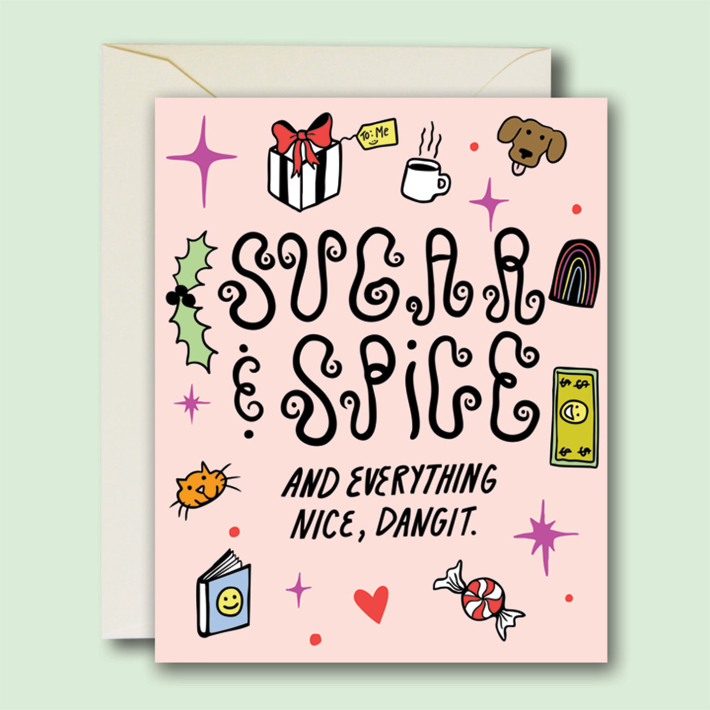 Sugar & Spice, Dangit Card