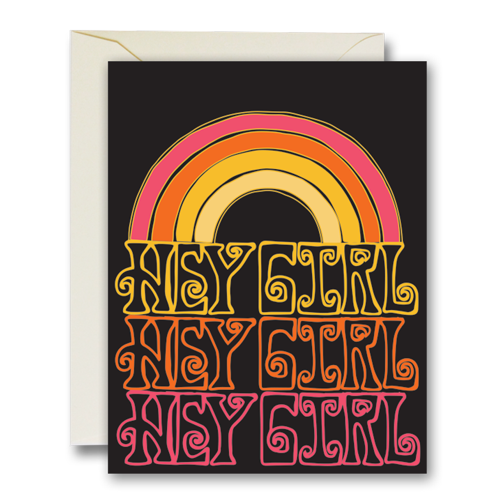 Hey Girl Friendship Greeting Card – The Rainbow Vision