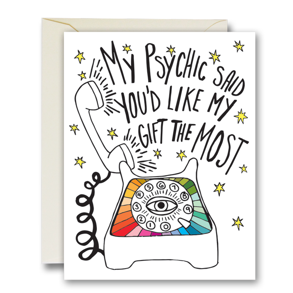 My Psychic Said Card