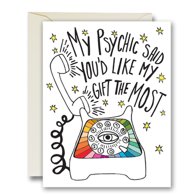 My Psychic Said Card